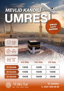 Eylül Umre Turları - Mevlid Kandili - 14 Günlük